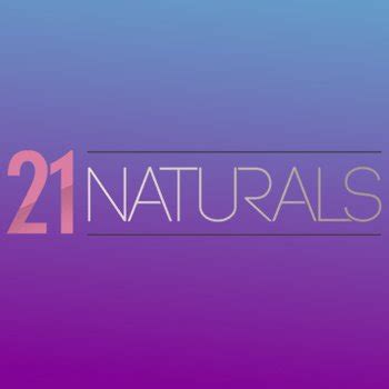 21 Naturals VIDEOS